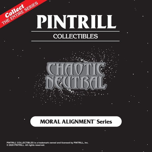 Pintrill - Moral Alignment: Chaotic Neutral Enamel Pin